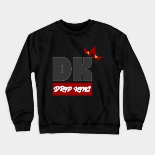 DRIP KING Crewneck Sweatshirt